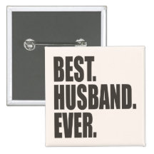 Best. Husband. Ever. Button