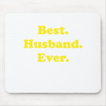 Best Husband Ever Mousepad