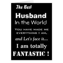 Best Husband in the World Funny Greeting Card