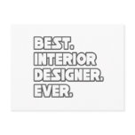 Best Interior Designer Ever Post Cards