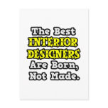 Best Interior Designers Are Born, Not Made Post Card