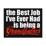 Best Job is Being a Grandfather Post Card