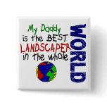 Best Landscaper In World 2 (Daddy) Button