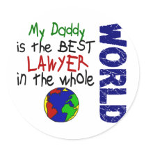 Best Lawyer In World 2 (Daddy) Round Sticker