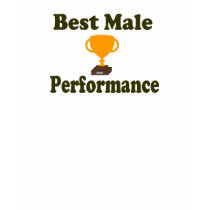 Best Male Performance Tee t-shirts by TheBigTees Best Male Performance Tee t-shirts