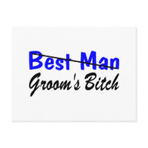 Best Man Grooms Bitch Postcard