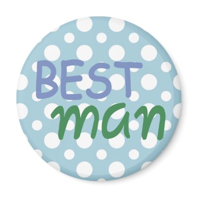 Best Man Magnets