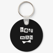 Best Man White on Black keychains