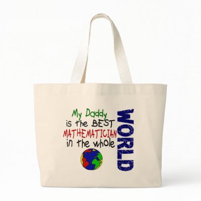 Best Mathematician In World 2 (Daddy) Bags by professiongifts
