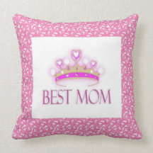 Best Mom Crown American Mojo Pillow