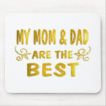 Best Mom & Dad Mouse Mat