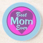 Best Mom Ever Coasters