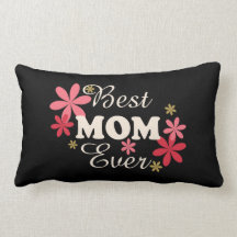 Best Mom Ever fl 1.1 Throw Pillow