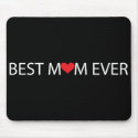 Best Mom Ever mousepads
