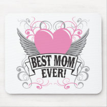 Best Mom Ever mousepads by HolidayObsessions Best Mom Ever mousepads