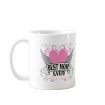 Best Mom Ever Coffee Mug