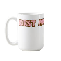 Best Mom Ever Mug