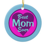 Best Mom Ever Personalized Ornament