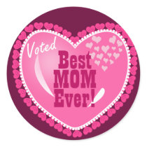 Best Mom EVER! stickers by GreatGiftsForMom Best Mom EVER! stickers