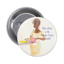 Best Mom in The Whole Wide World buttons