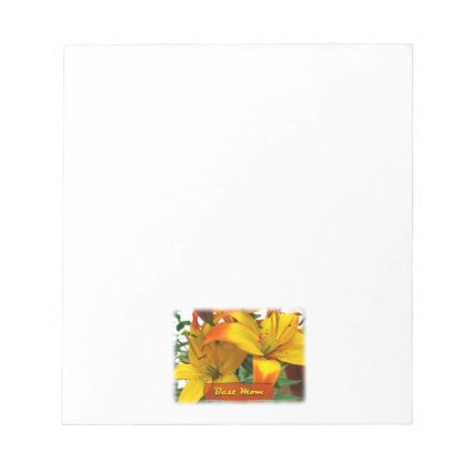 Best Mom Lilies Memo Pad