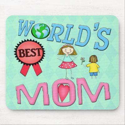 Best Mom Mother's Day Mousepad by jamiecreates1