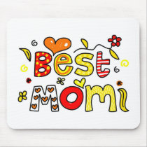 Best Mom mousepads by prawny Best Mom mousepads