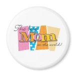 Best Mom World Refrigerator Magnets