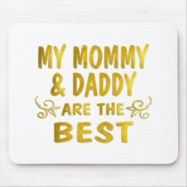 Best Mommy & Daddy mousepads