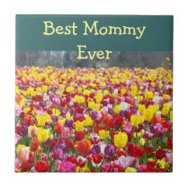 Best Mommy Ever gifts Hotplate Tiles Art Tulips