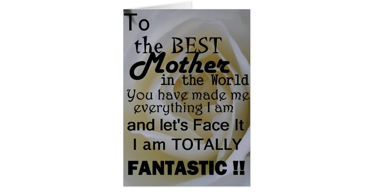 Best Mother In The World Card Zazzle