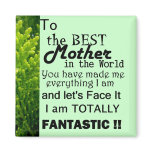 Best Mother In The World Fridge Magnets