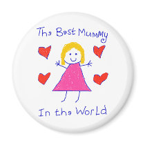 Best Mummy In The World magnets by ChocolateJava Best Mummy In The World magnets