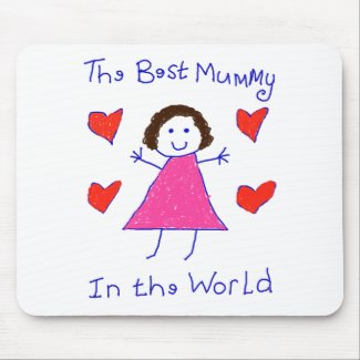 Best Mummy In The World mousepad