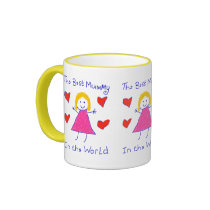 Best Mummy In The World mugs