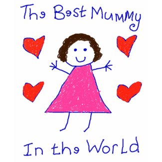 Best Mummy In The World shirt