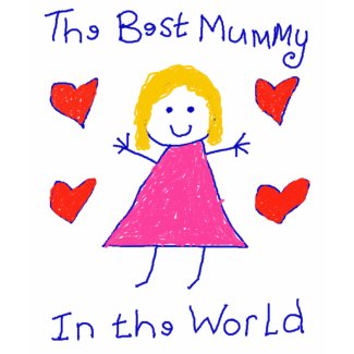 Best Mummy In The World shirt