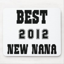 Best New Nana 2012 Mousepads