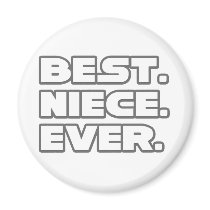 Best Niece Ever magnets