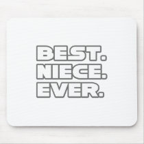 Best Niece Ever mousepads by Niece_Shirts Best Niece Ever mousepads
