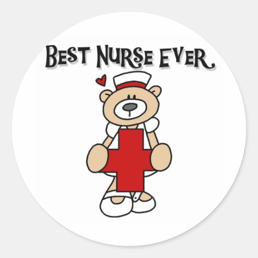 Best Nurse Ever T-shirts and Gifts Round Sticker