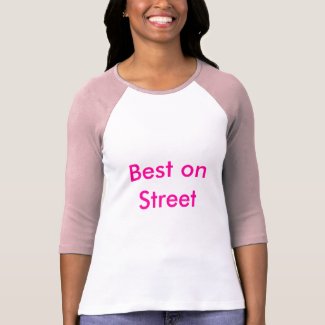 Best on Street shirt