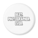 Best Photographer Ever Fridge Magnets