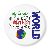 Best Podiatrist In World 2 (Daddy) Magnet