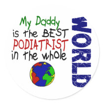 Best Podiatrist In World 2 (Daddy) Stickers
