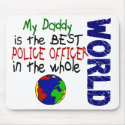 Best Police Officer In World 2 (Daddy) mousepads