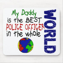 Best Police Officer In World 2 (Daddy) mousepads by professiongifts Best Police Officer In World 2 (Daddy) mousepads