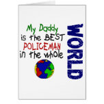 Best Policeman In World 2 (Daddy) Greeting Card