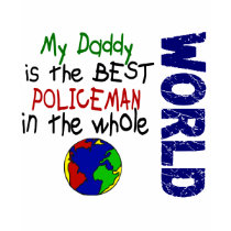 Best Policeman In World 2 (Daddy) t-shirts