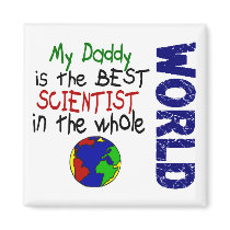 Best Scientist In World 2 (Daddy) magnets